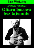 Gitara Basowa bez Tajemnic Andrzej Pluszcz